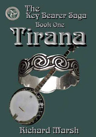 Tirana – Key Bearer Saga, Book One Prelude to the Irish-Norse mythological fantasy