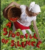 A Spoonful of Silence – video